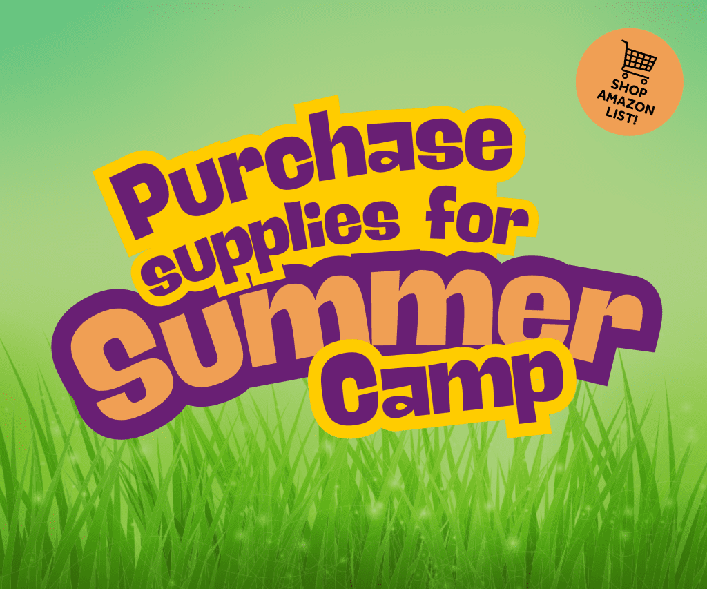 Purchase Supplies for Summer Camp